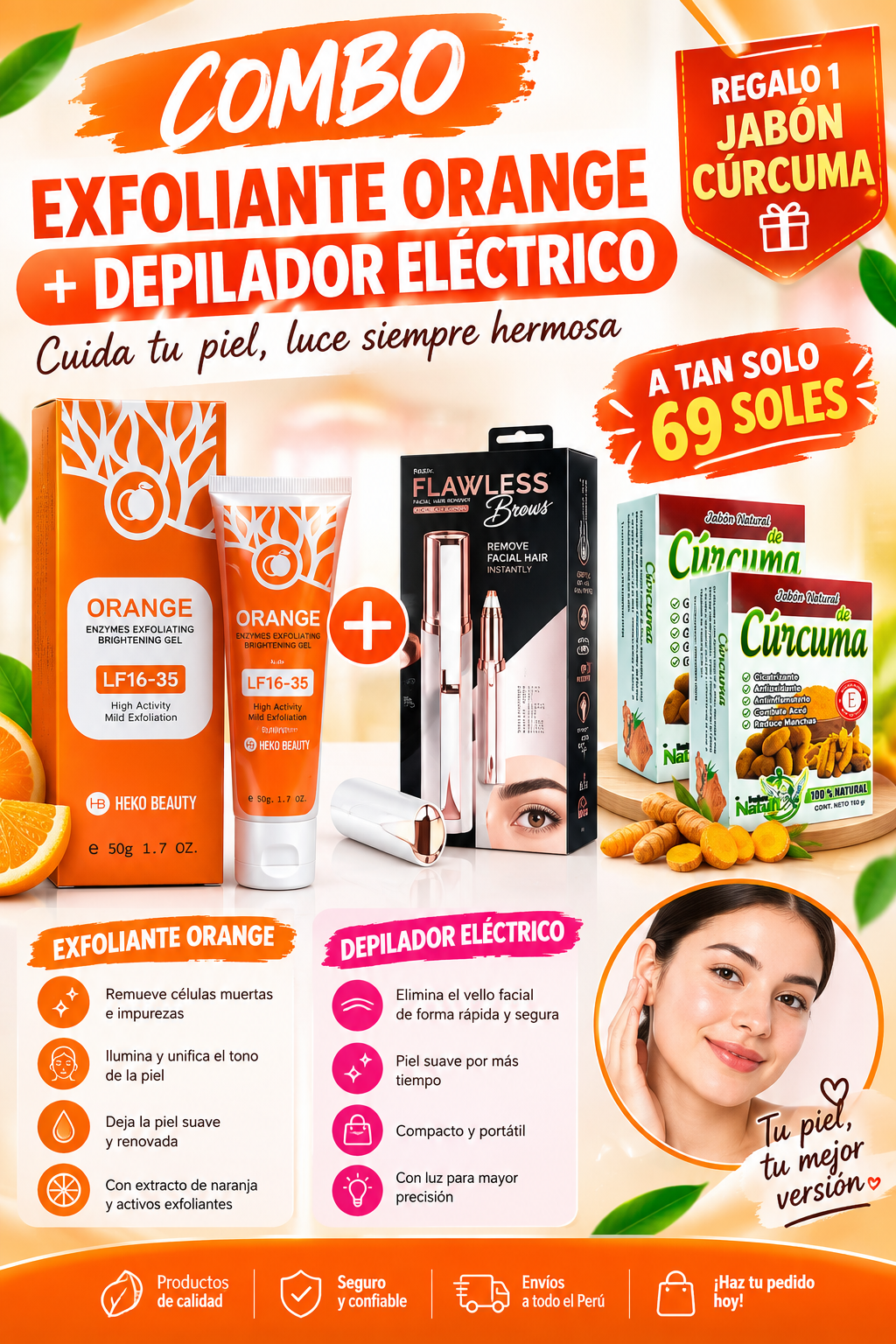 ORANGE  – GEL EXFOLIANTE ILUMINADOR +DEPILADOR ELCTRICO + REGALO  1 JABON CURCUMA- ENVIO GRATIS